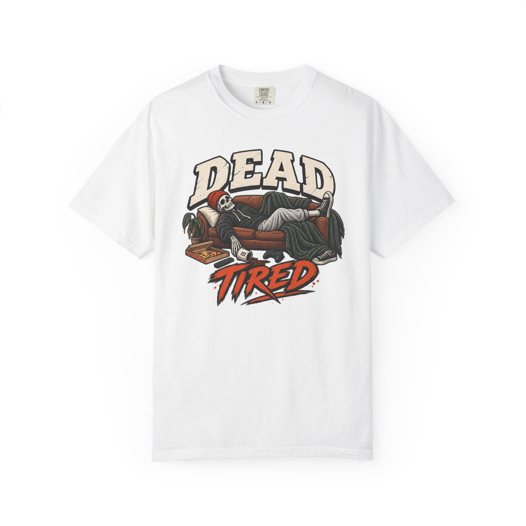 Dead Tired Graphic Tee — Vintage Skeleton Lounge T-Shirt